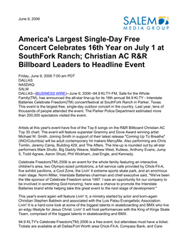 America's Largest Single-Day Free Concert Celebrates 16Th Year on July 1 at Southfork Ranch; Christian AC R&R Billboard Leaders to Headline Event