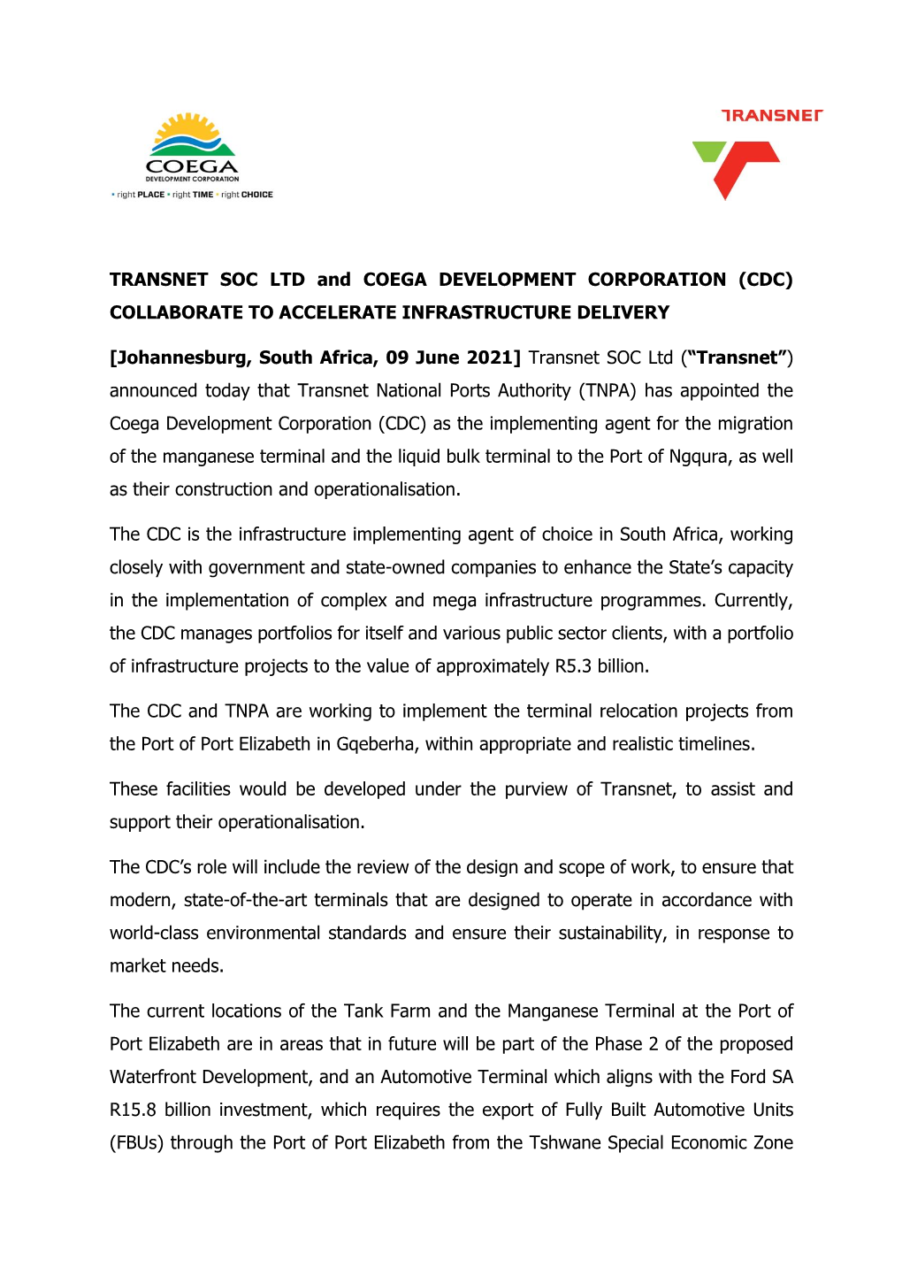 TRANSNET SOC LTD and COEGA DEVELOPMENT CORPORATION (CDC) COLLABORATE to ACCELERATE INFRASTRUCTURE DELIVERY