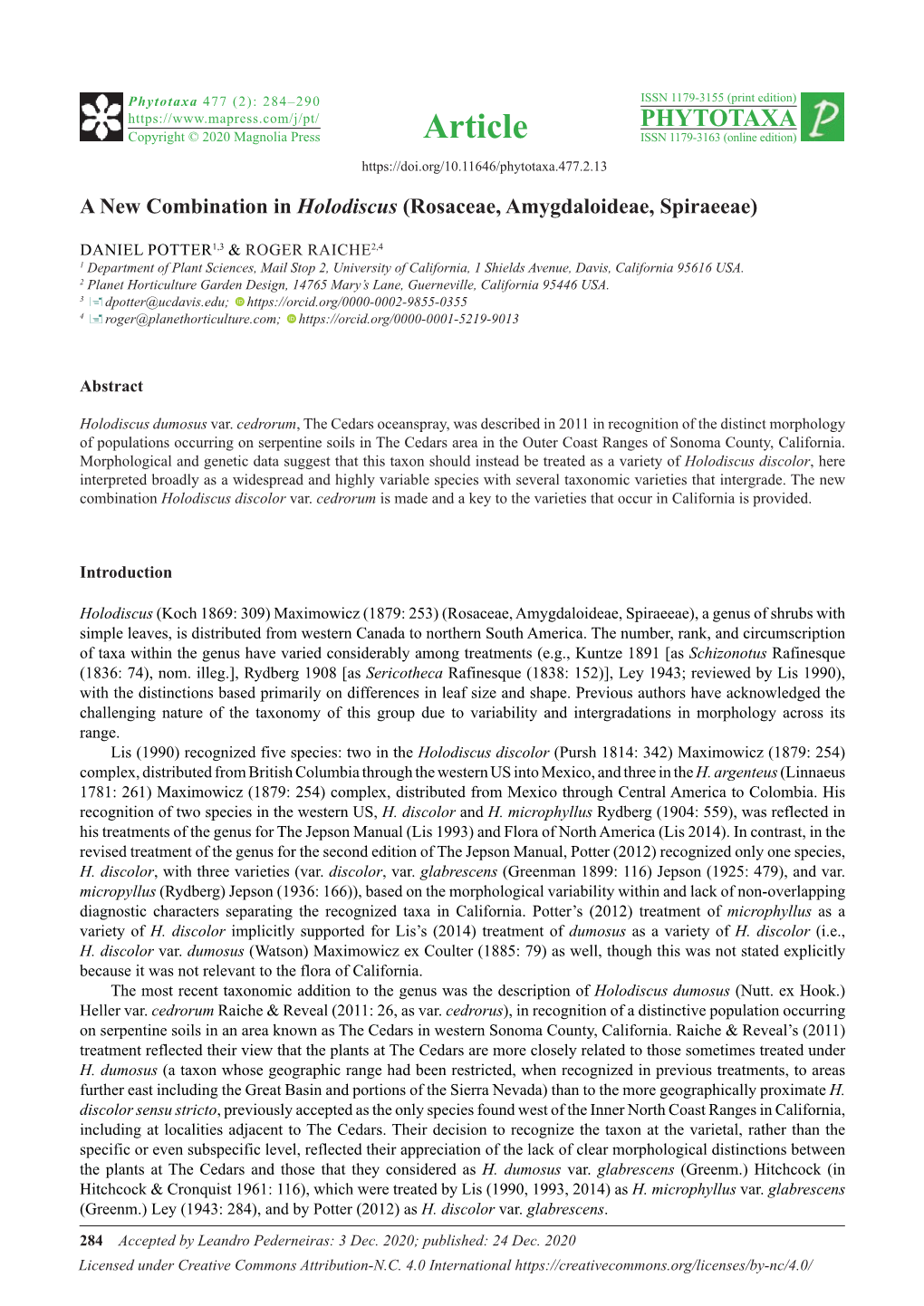 A New Combination in Holodiscus (Rosaceae, Amygdaloideae, Spiraeeae)