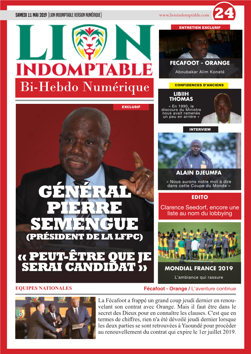 Général Pierre Semengue (Président De La LFPC) « Peut-Être Que Je Serai Candidat »