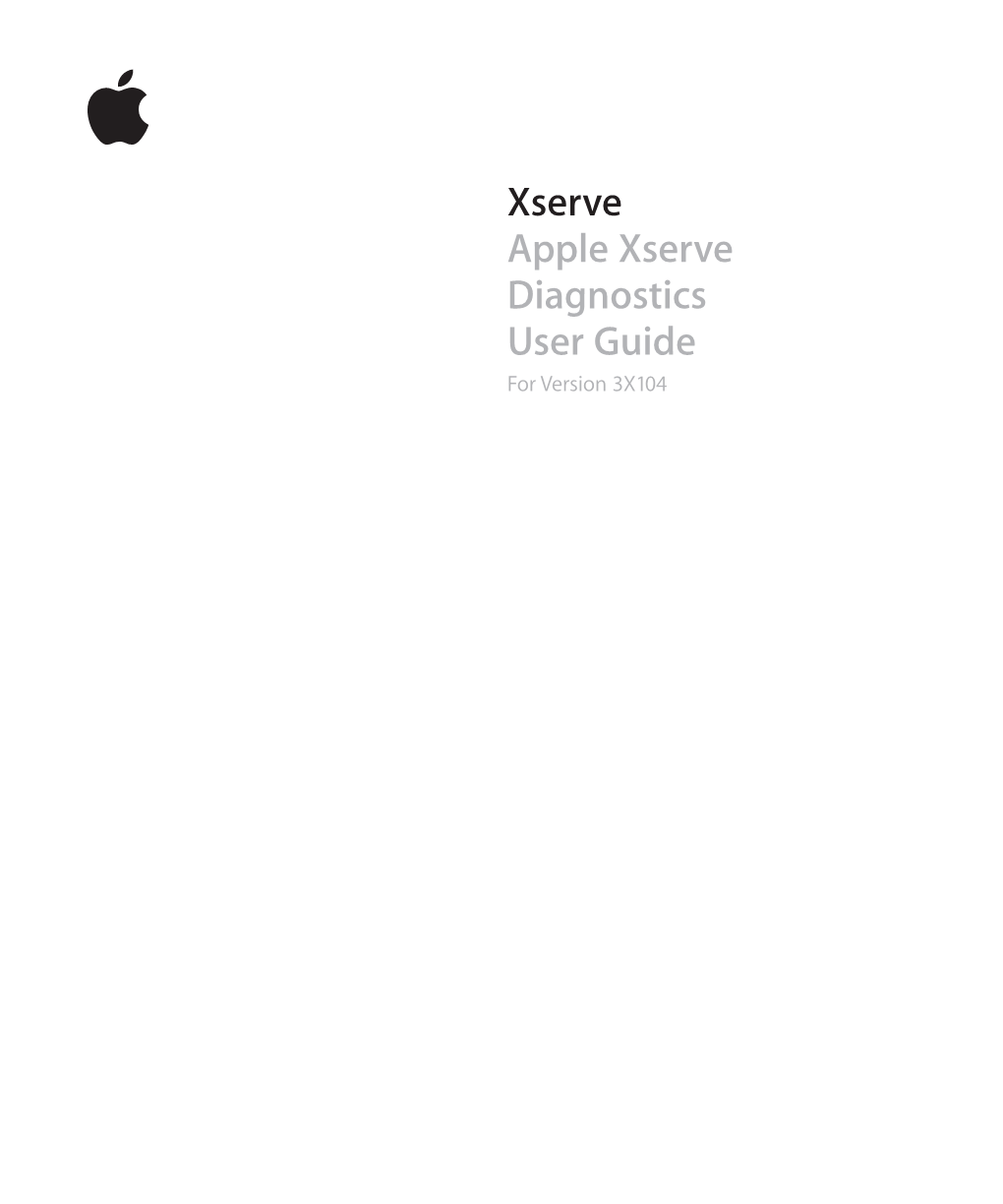 Apple Xserve Diagnostics User Guide Version 3X104