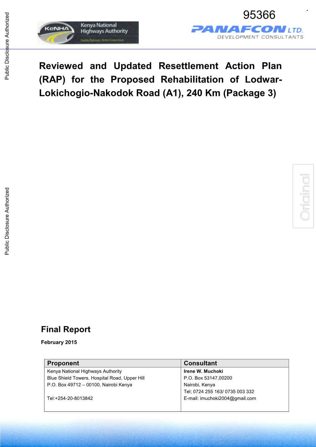 Lokichogio-Nakodok Road (A1), 240 Km (Package 3) Public Disclosure Authorized Public Disclosure Authorized