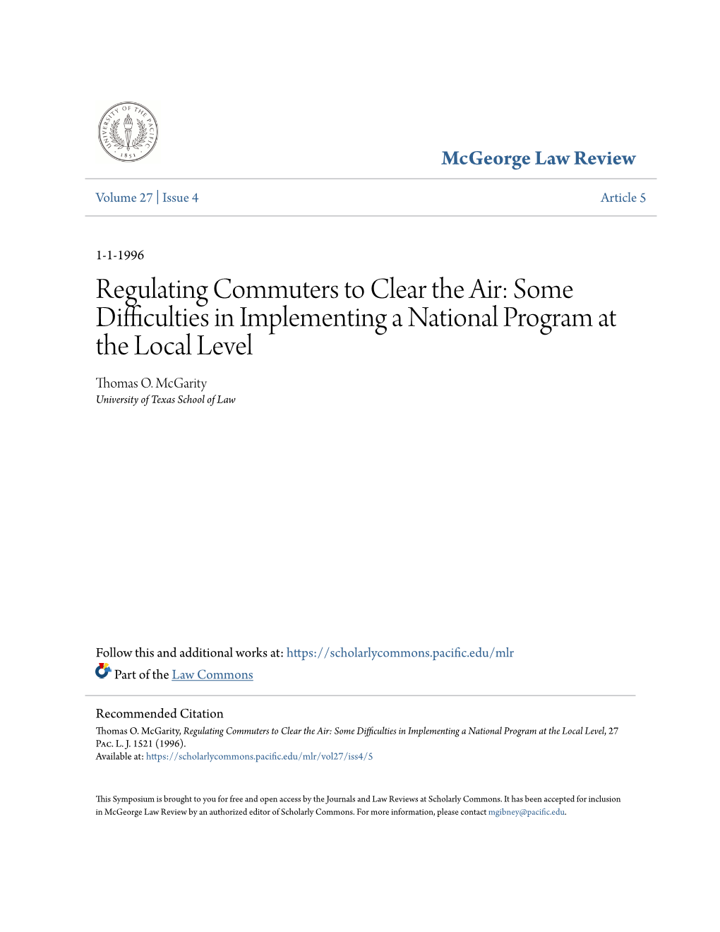 Regulating Commuters to Clear the Air: Some Difficulties in Implementing a National Program at the Local Level Thomas O