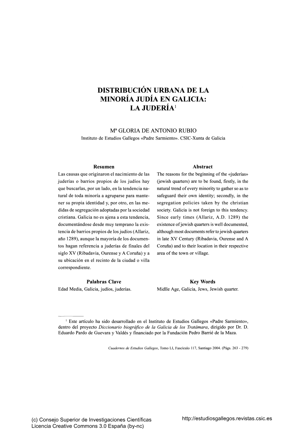 Distribución Urbana De La Minoría Judía En Galicia: La Judería^