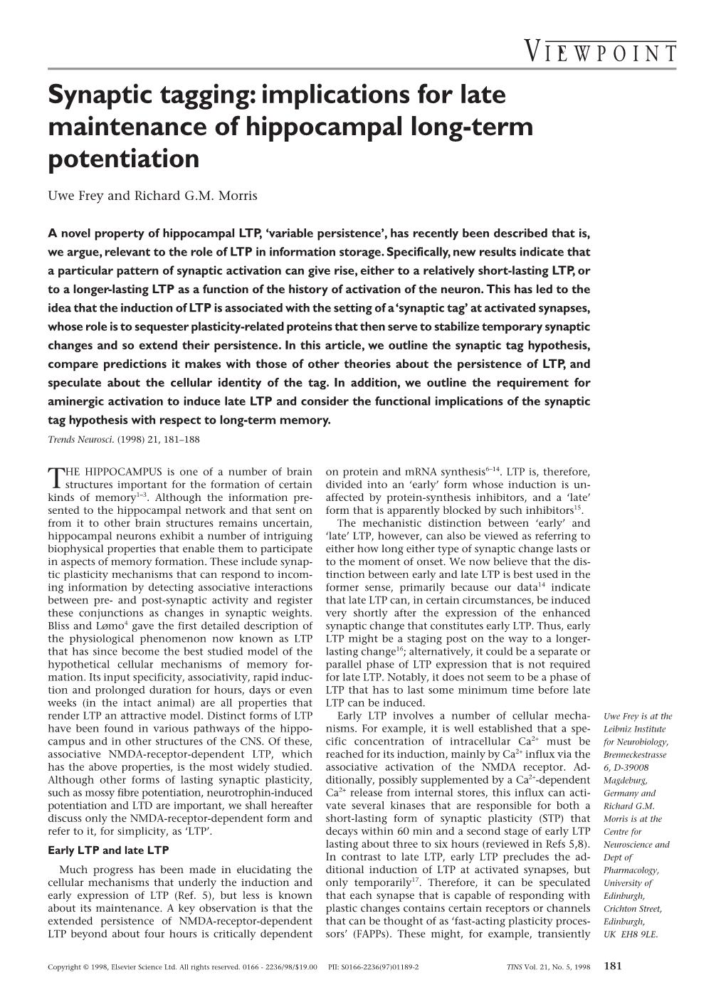 Synaptic Tagging: Implications for Late Maintenance of Hippocampal Long-Term Potentiation