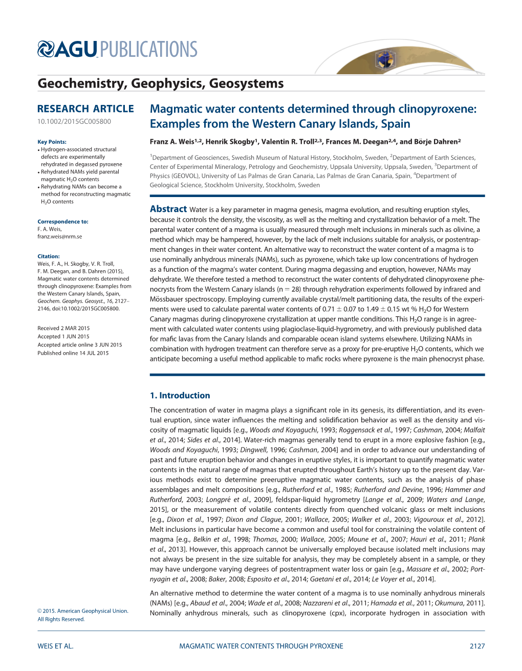 Magmatic Water Contents Determined Through Clinopyroxene: Examples