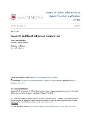 Colonized and Racist Indigenous Campus Tour