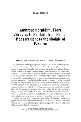 Anthropomorphism : from Vitruvius to Neufert, from Human Measurement to the Module of Fascism