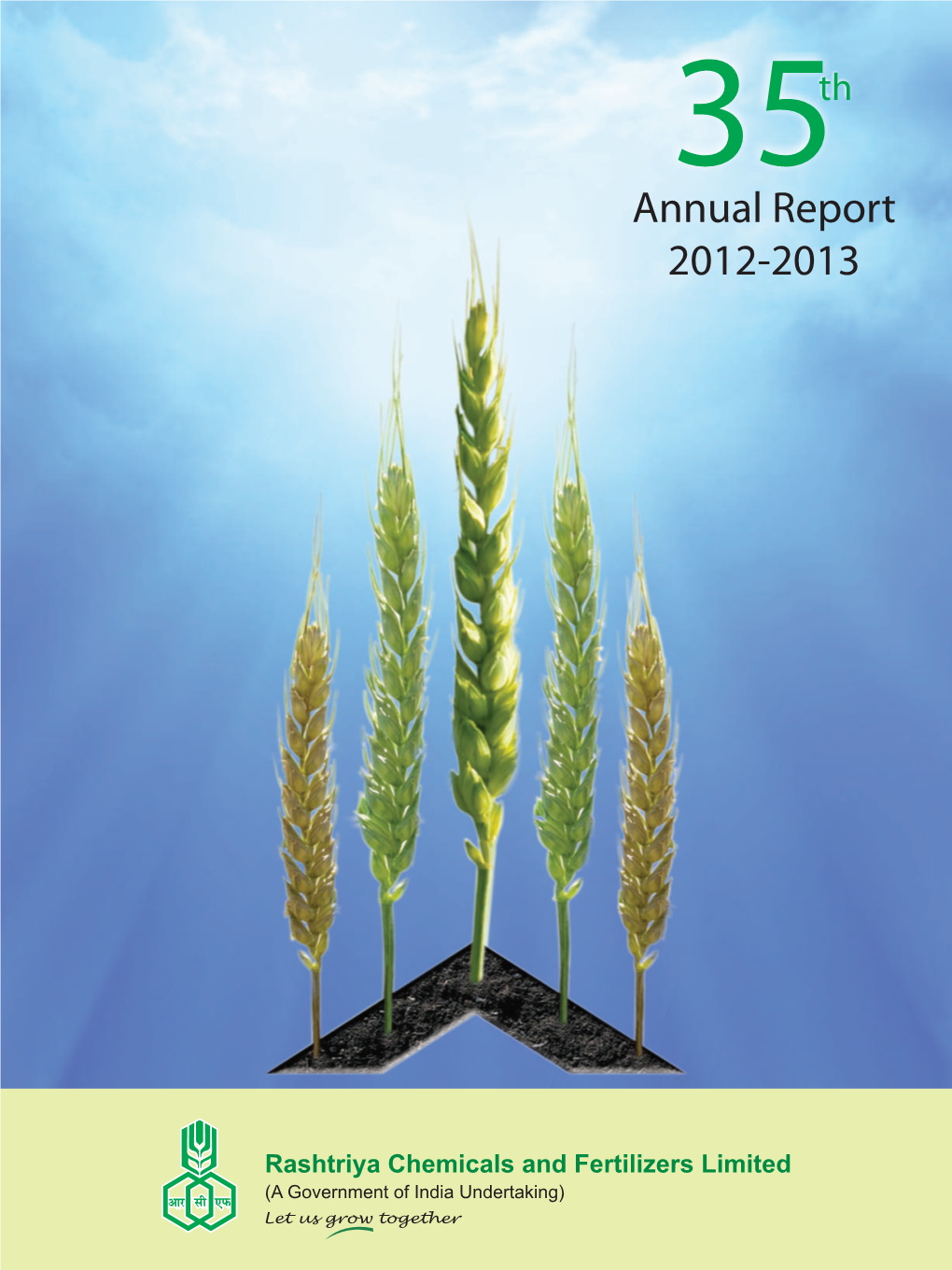 Rashtriya Chemicals and Fertilizers Limited (A Government of India Undertaking) 35 Th Annual Report 2012-2013