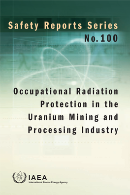 Occupational Radiation Protection in the Uranium Mining and Processing Industry