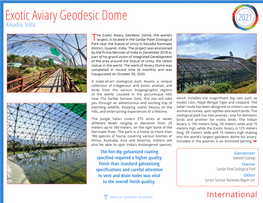 Exotic Aviary Geodesic Dome Ce � I in N � Niz Kevadia, India Ot��I� Galva