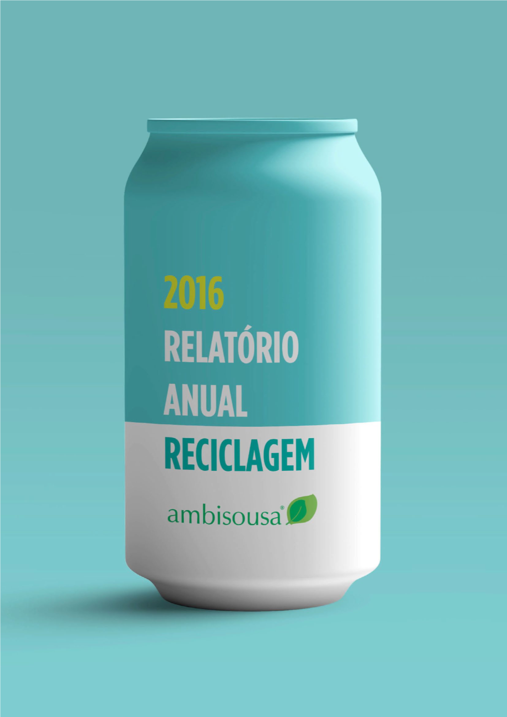 Relatório Anual De Reciclagem 2016