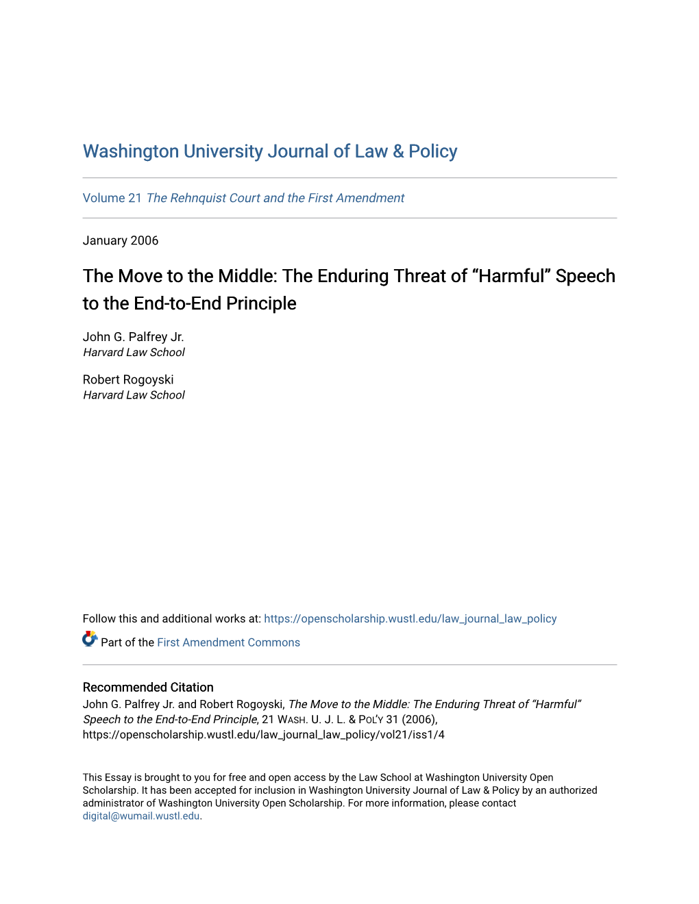 The Move to the Middle: the Enduring Threat of “Harmful” Speech to the End-To-End Principle