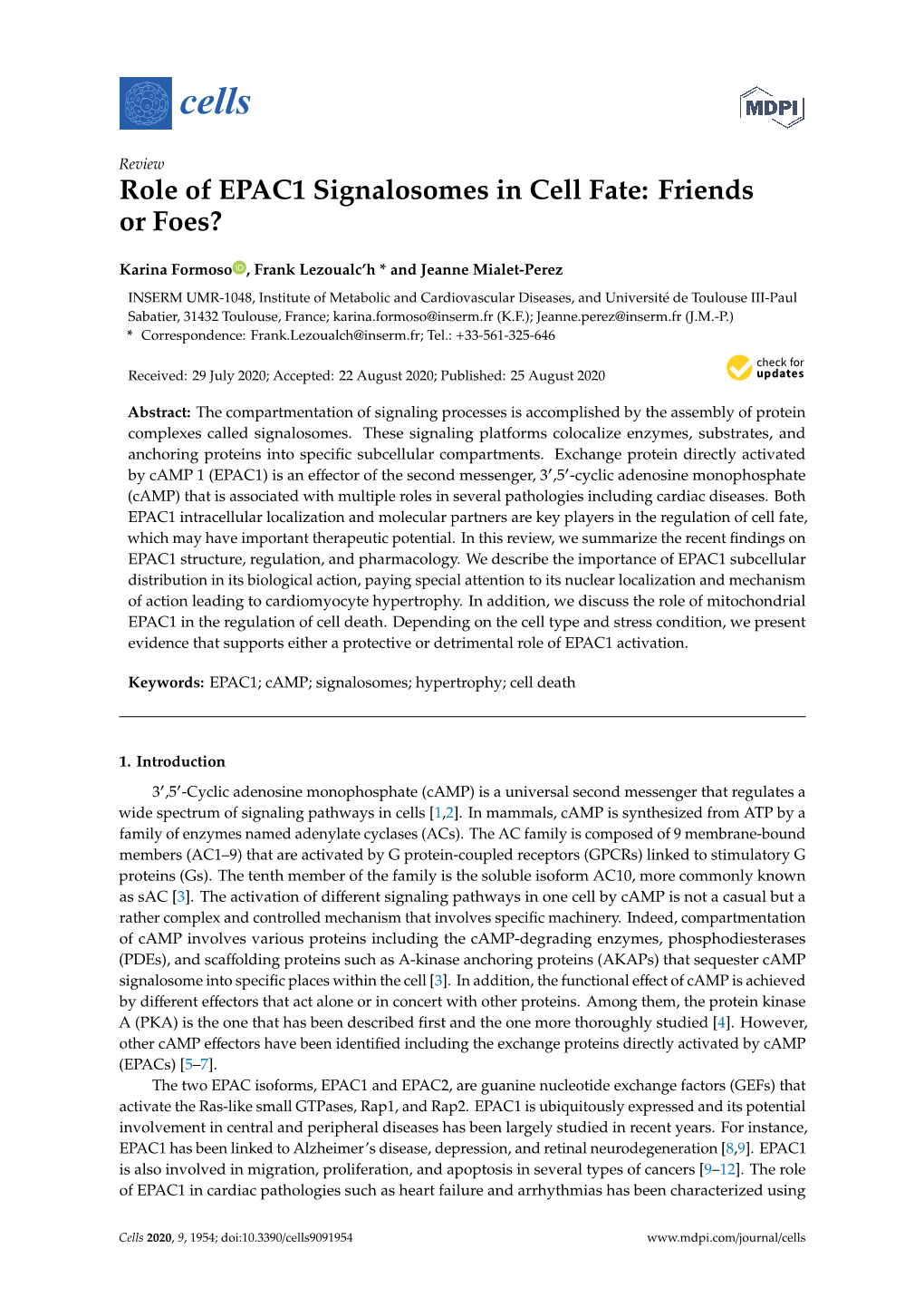 Role of EPAC1 Signalosomes in Cell Fate: Friends Or Foes?