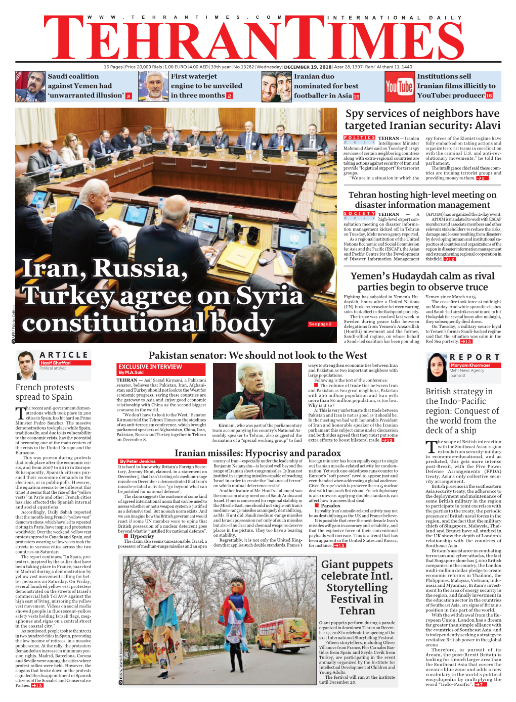 Iran, Russia, Turkey Agree on Syria Constitutional Body POLITICS TEHRAN — the Foreign Ministers of Mise and Constructive Engagement,” Reuters Reported
