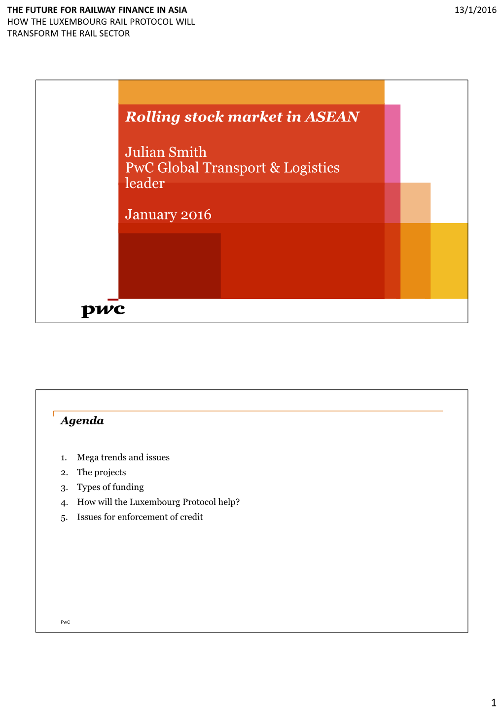 Rolling Stock Market in ASEAN Julian Smith Pwc Global Transport