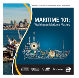 MARITIME 101: Washington Maritime Matters MARITIME 101: WASHINGTON MARITIME MATTERS