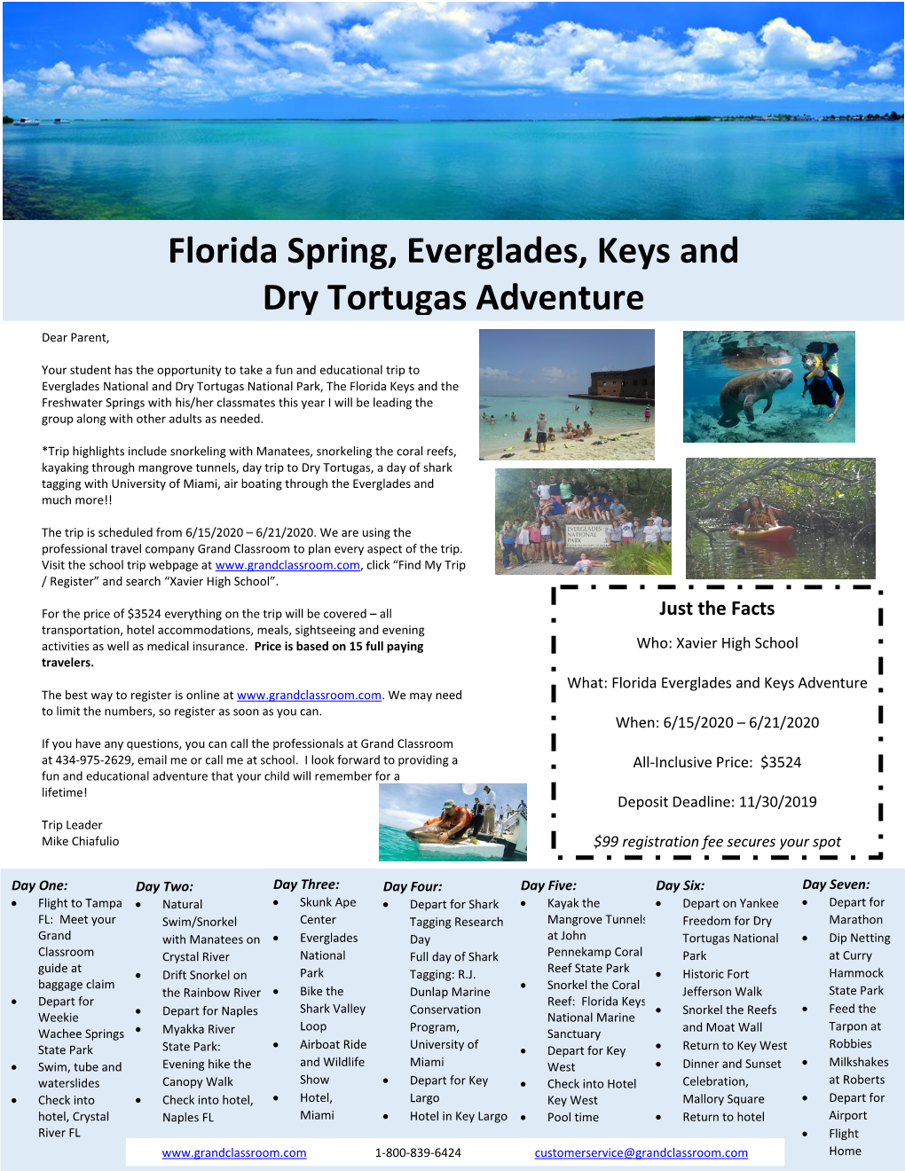 Florida Spring, Everglades, Keys and Dry Tortugas Adventure Dear Parent