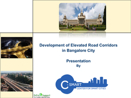 Development of Elevated Road Corridors in Bangalore City