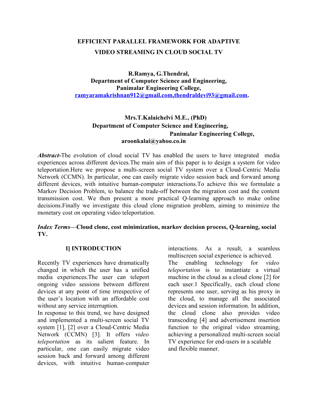 Efficient Parallel Framework for Adaptive