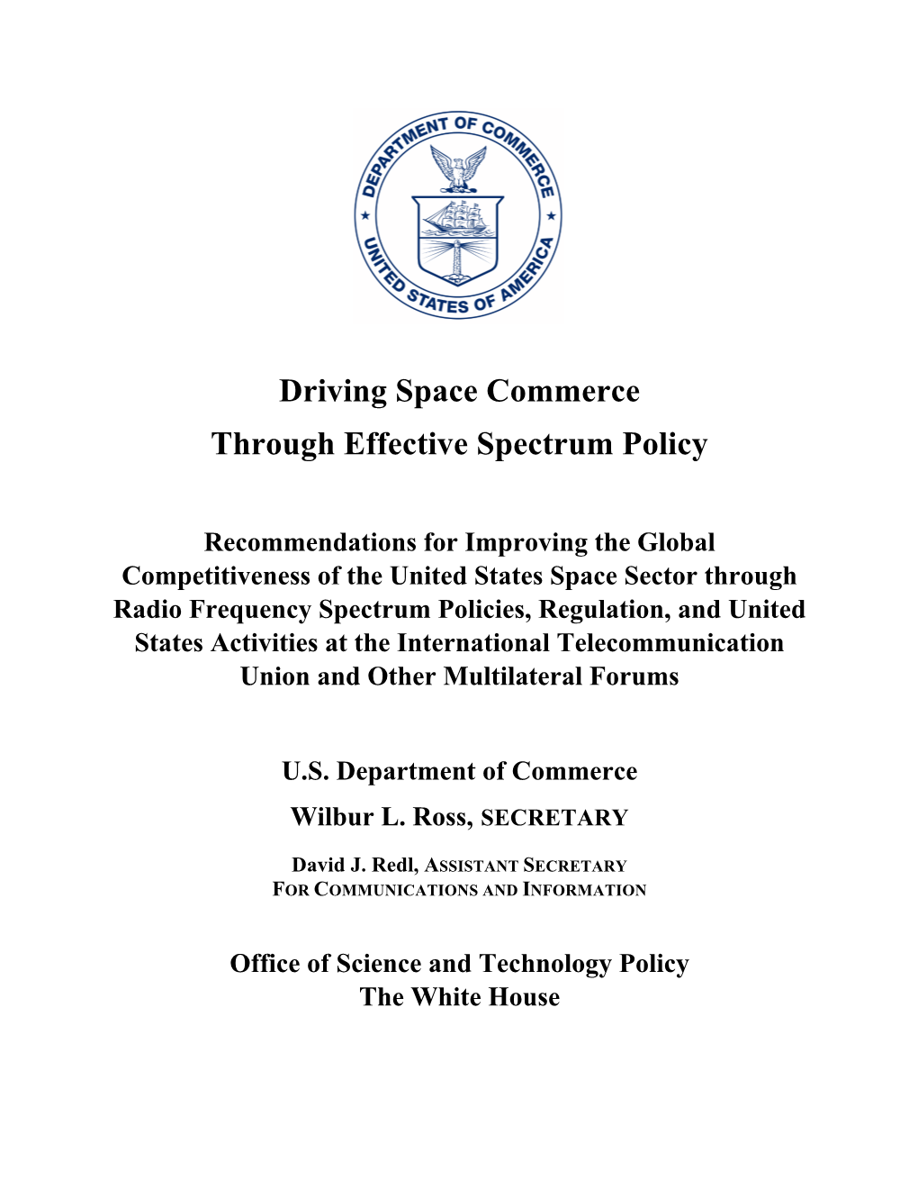 Driving Space Commerce Through Effective Spectrum Policy