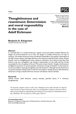 Thoughtlessness and Resentment: Determinism and Moral Responsibility in the Case of Adolf Eichmann