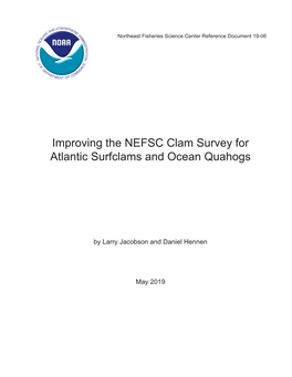 Improving the NEFSC Clam Survey for Atlantic Surfclams and Ocean Quahogs