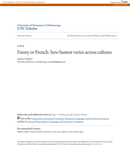 Funny Or French: How Humor Varies Across Cultures Audrey Mefford University of Tennessee at Chattanooga, Acmefford@Gmail.Com