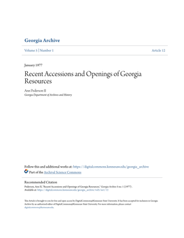 Recent Accessions and Openings of Georgia Resources Ann Pederson II Georgia Department of Archives and History