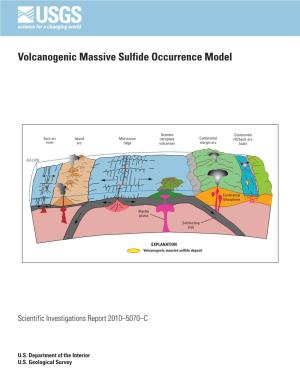 Volcanogenic Massive Sulfide Occurrence Model