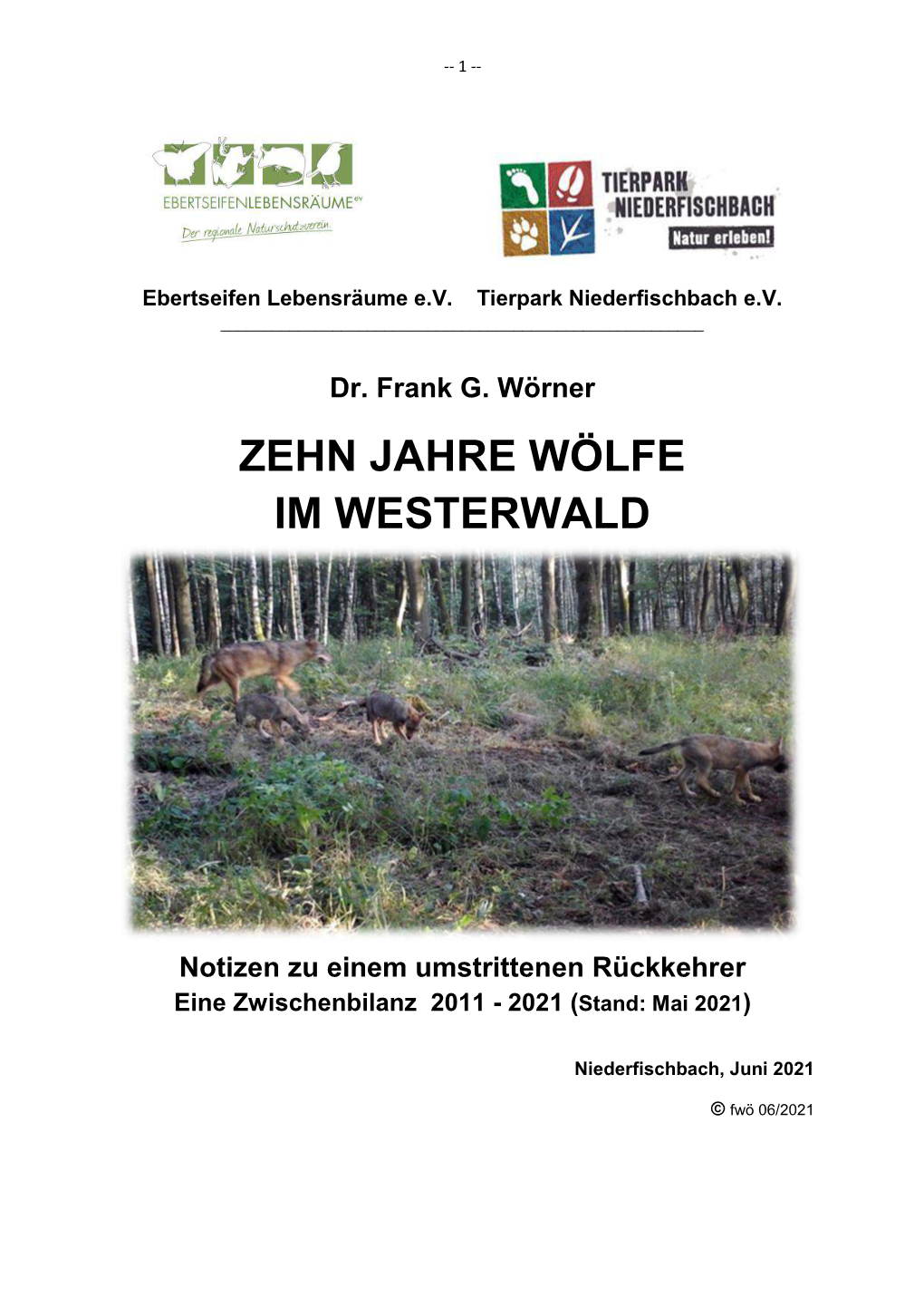 Zehn Jahre Wölfe Im Westerwald