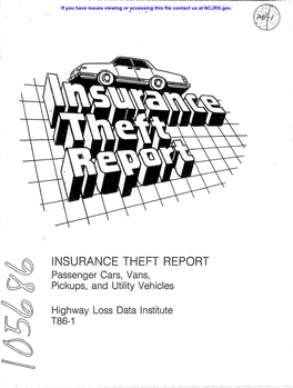 INSURANCE THEFT REPORT Passenger Cars, Vans, Pickups, and Utility Vehicles