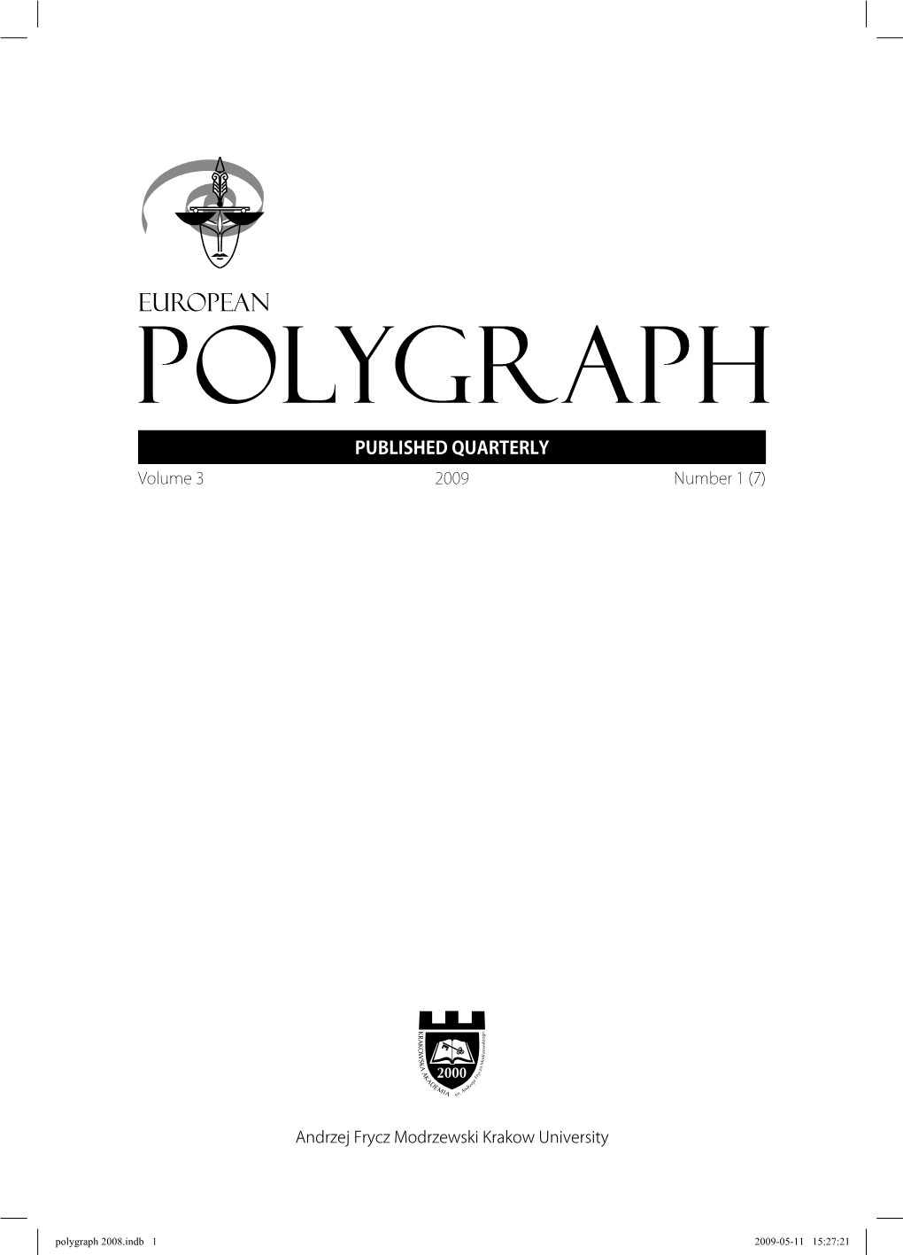 Polygraph Published Quarterly Volume 3 2009 Number 1 (7)