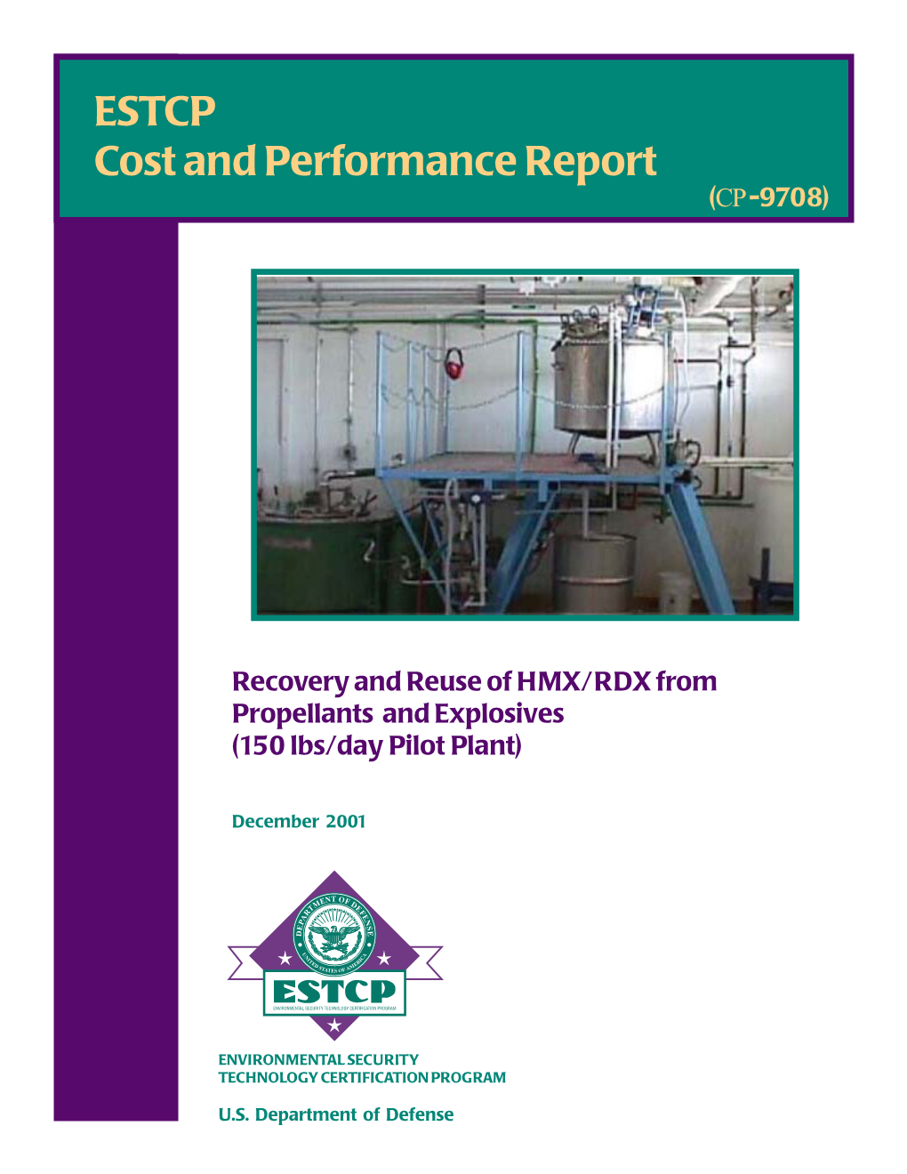 ESTCP Cost and Performance Report (CP-9708)