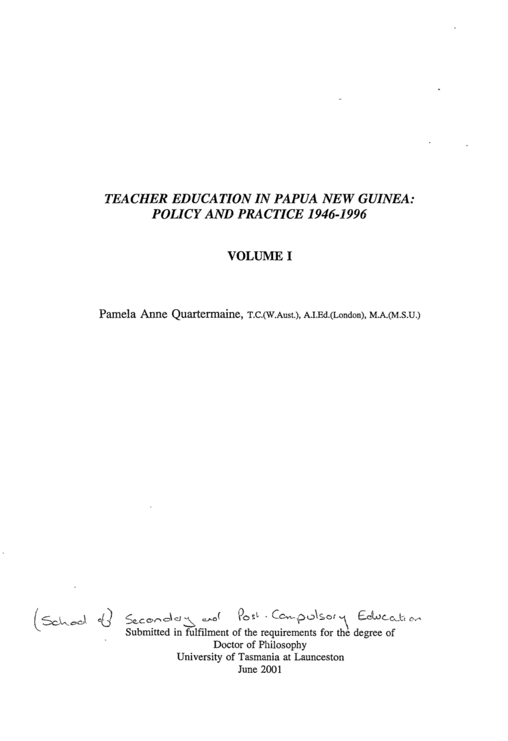 Teacher Education in Papua New Guinea: Policy and Practice 1946-1996