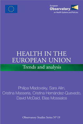 Health in the European Union, Trends and Analysis