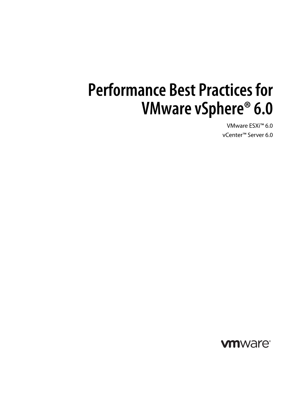 Performance Best Practices for Vmware Vsphere® 6.0