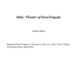 Italy: Theater of Eurotragedy