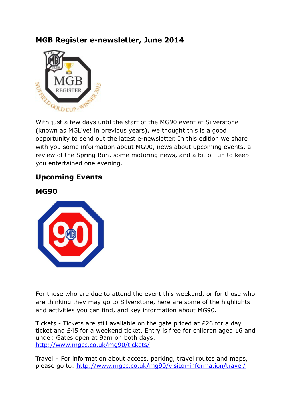 MGB Register E-Newsletter, June 2014 Upcoming Events MG90