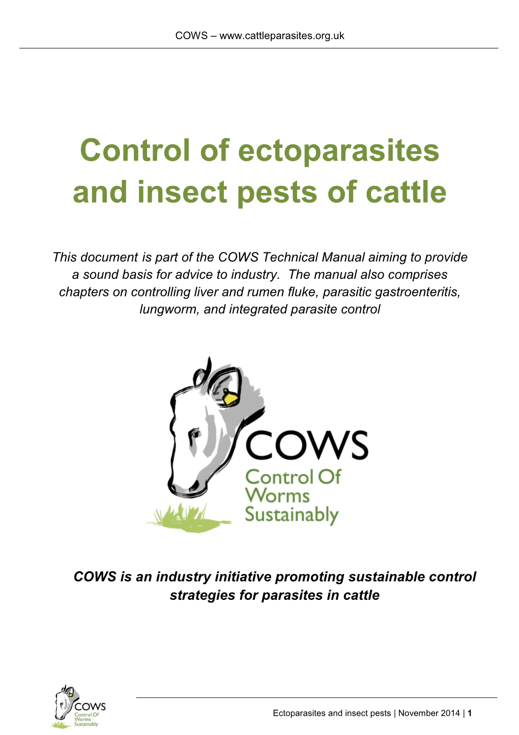 Control of Ectoparasites and Insect Pests of Cattle