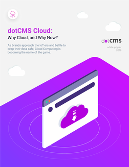 Dotcms Cloud: Why Cloud, and Why Now?