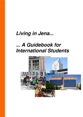 Living in Jena...A Guidebook for International Students