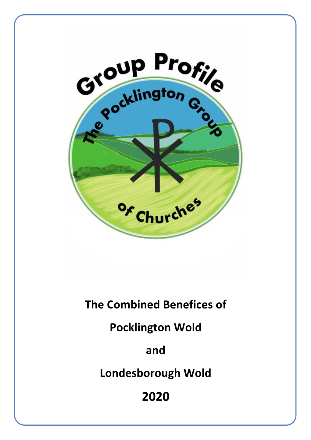 The Combined Benefices of Pocklington Wold and Londesborough Wold 2020