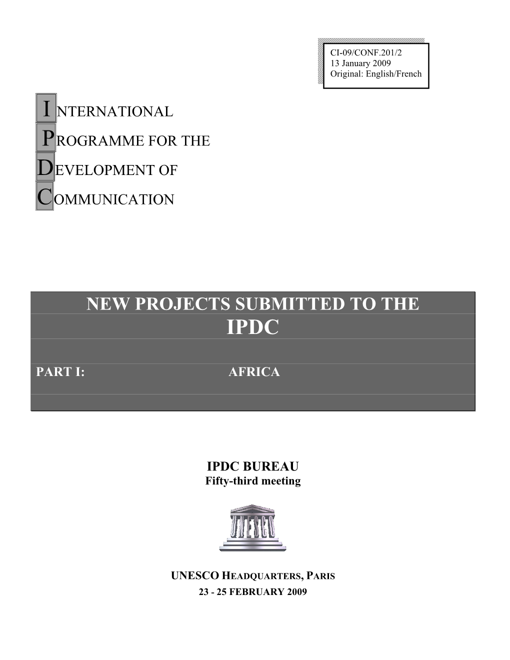 New Projects Submitted to the Ipdc