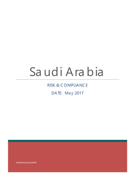 Saudi Arabia RISK & COMPLIANCE DATE: May 2017