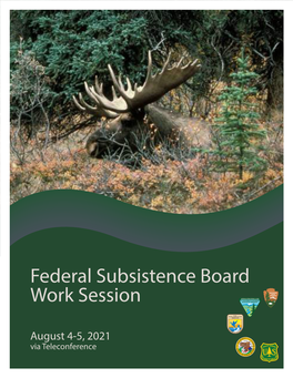 Federal Subsistence Board Work Session