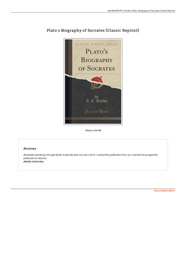 Download Book ~ Plato S Biography of Socrates (Classic Reprint