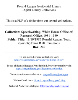 Collection: Speechwriting, White House Office Of: Research Office, 1981-1989 Folder Title: 11/19/1985 Ronald Reagan Toast (Soviets) Dana R./K