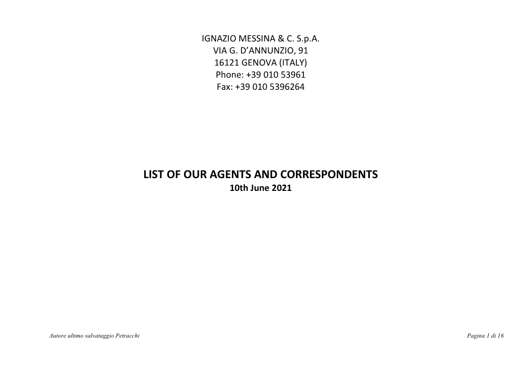 LIST of OUR AGENTS and CORRESPONDENTS 10Th June 2021