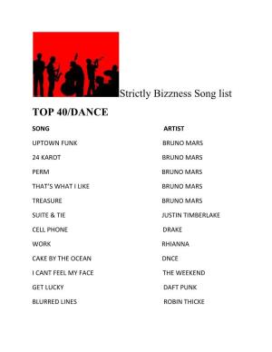 Strictly Bizzness Song List TOP 40/DANCE